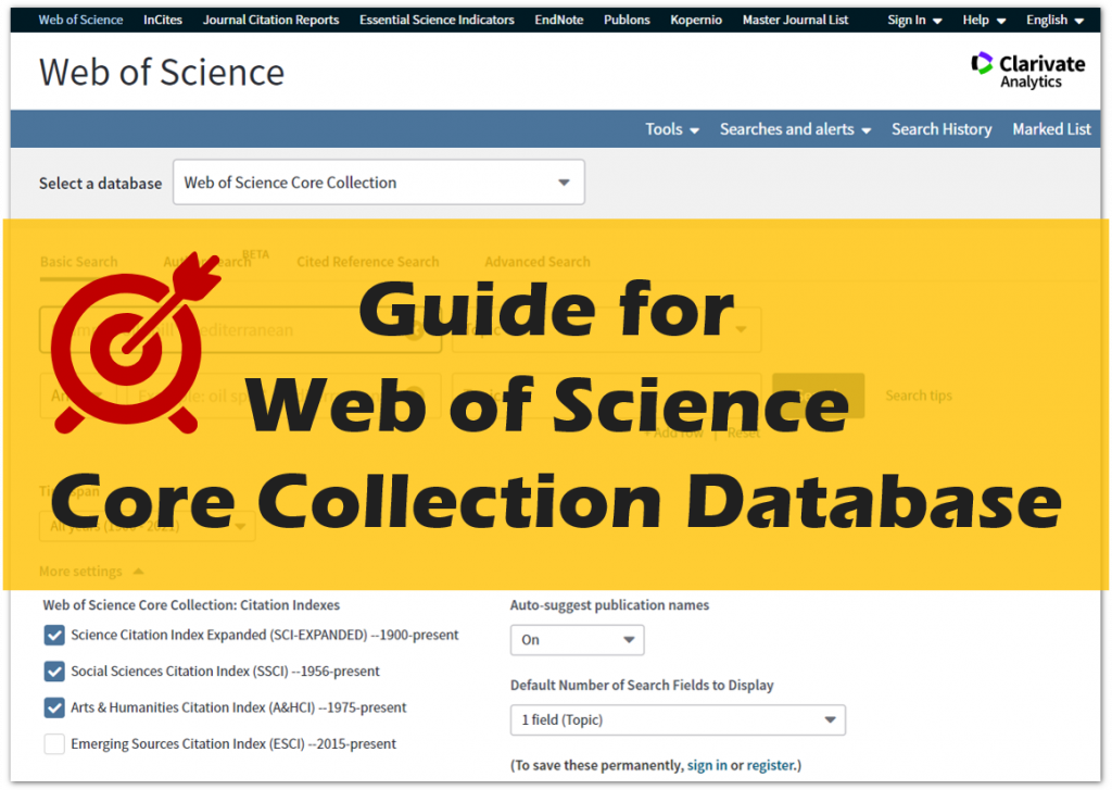 Guide For Web Of Science Core Collection Database – 國立臺灣大學圖書館參考服務部落格